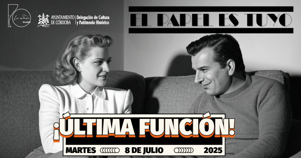 LOS MARTES ESCENA: EL PAPEL ES TUYO ¡ULTIMA FUNCIÓN! El Papel Estuyo 3 1 1 1024x538