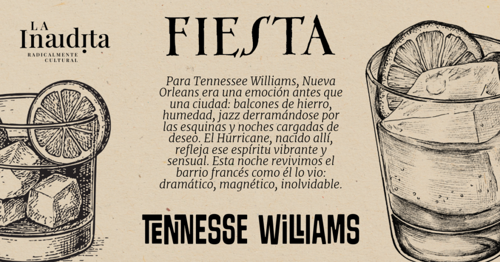 EVENTO EXCLUSIVO PARA SOCIOS: NUEVA ORLEANS SEGÚN TENNESSEE WILLIAMS. solo para socios. tenesse willliams 2